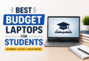 Best Budget Laptops for Students in 2026: Affordable Laptops for Study, College & Everyday Use